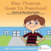 Mac Goes to Preschool