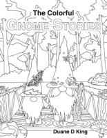 The Colorful Gnome Stories