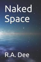 Naked Space
