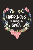 Happiness Is Being a GAGA