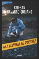 Una historia de policías