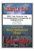 1955: The Year of the Extraordinary Expansion of CinemaScope.