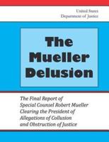 The Mueller Delusion