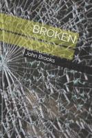 Broken