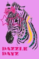 Dazzle Dayz 2019 to 2020 Academic Journal For Student, Teacher, Parent With Zebra Design