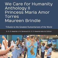 We Care for Humanity Anthology II