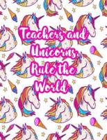 Teachers and Unicorns Rule the World