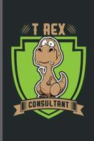 T Rex Consultant
