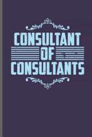 Consultant of Consultants