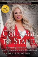 Courage to Stand