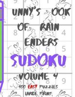 Bunnys Book of Brain Benders Volume 4 100 Easy Sudoku Puzzles Large Print