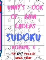 Bunnys Book of Brain Benders Volume 6 100 Easy Sudoku Puzzles Large Print