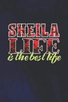 Sheila Life Is The Best Life