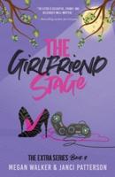 The Girlfriend Stage