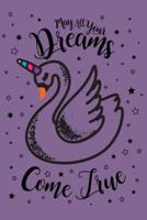 May All Your Dreams Come True Swanicorn 2019 to 2020 Academic Diary For Students, Teachers & Parents