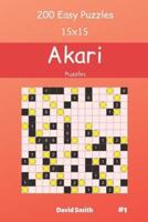 Akari Puzzles - 200 Easy Puzzles 15X15 Vol.1