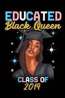 Educated Black Queen Class of 2019