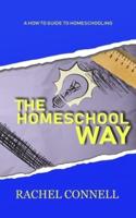 The Home School Way