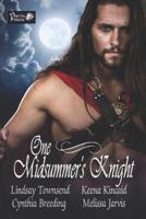 One Midsummer's Knight