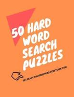 50 Hard Word Search Puzzles
