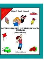 Development of Pre-School Skills