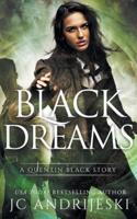 Black Dreams: A Quentin Black Paranormal Mystery Romance #10.5