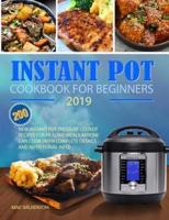 Instant Pot Cookbook for Beginners 2019
