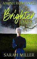 Brighter Days