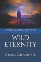 Wild Eternity