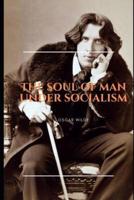 The Soul of Man Under Socialism