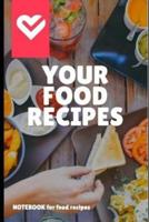 Your Food Recipes
