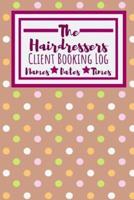 The Hairdressers Client Booking Log