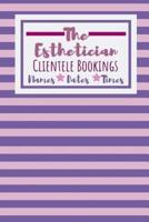 The Esthetician Clientele Bookings