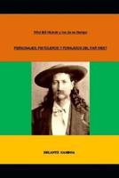 Wild Bill Hickok Y Los De Su Tiempo