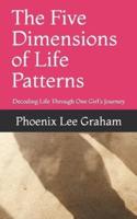 The Five Dimensions of Life Patterns