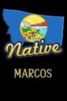Montana Native Marcos