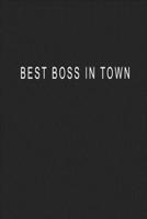 Best Boss In Town