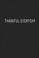 Thankful Everyday