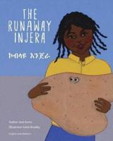 The Runaway Injera