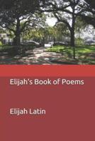 Elijah's Book of Poems