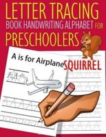 Letter Tracing Book Handwriting Alphabet for Preschoolers Squirrel