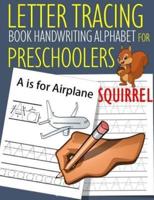 Letter Tracing Book Handwriting Alphabet for Preschoolers Squirrel