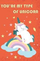 You're My Type Of Unicorn Mid Year Academic Diary With Schedules, Trackers. Logs, Reports, Goal Setting & Positive Quotes