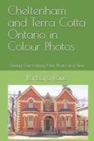 Cheltenham and Terra Cotta Ontario in Colour Photos