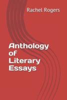 Anthology of Literary Essays