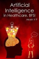 Artificial Intelligence in Healthcare, BFSI