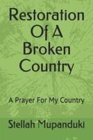 Restoration Of A Broken Country