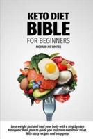Keto Diet Bible for Beginners