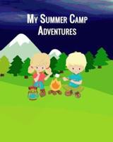 My Summer Camp Adventures