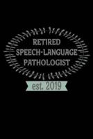 Retired Speech-Language Pathologist Est. 2019